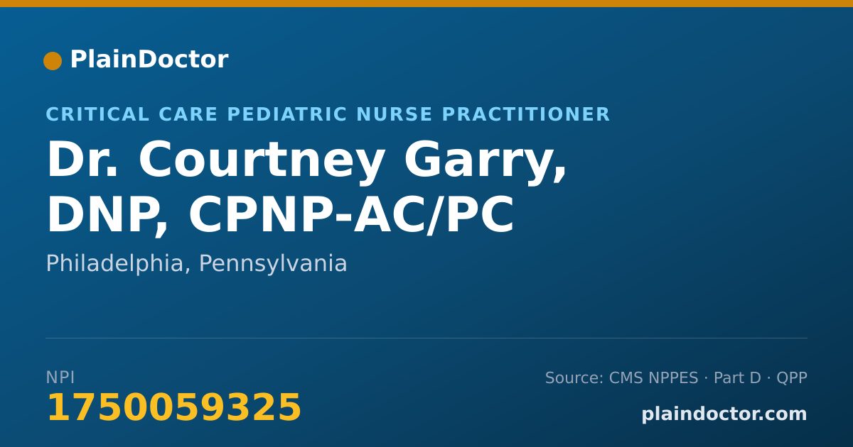 Shareable card for Courtney Garry, DNP, CPNP-AC/PC - Critical Care Pediatric Nurse Practitioner, Philadelphia, PA