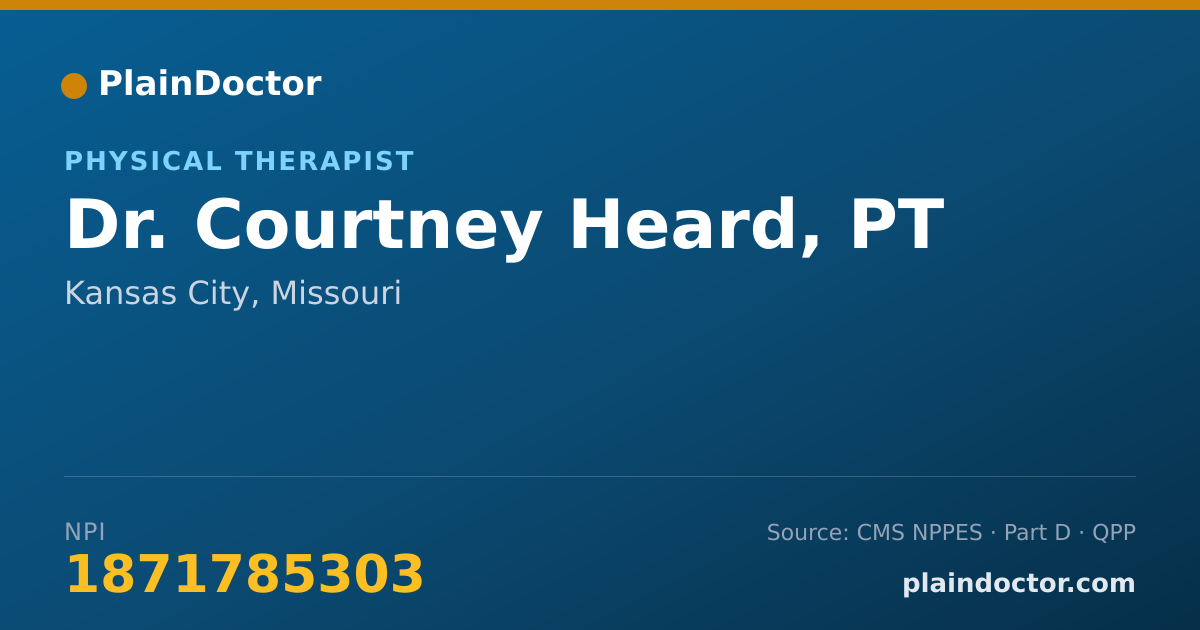 Shareable card for Courtney Heard, PT - Physical Therapist, Kansas City, MO
