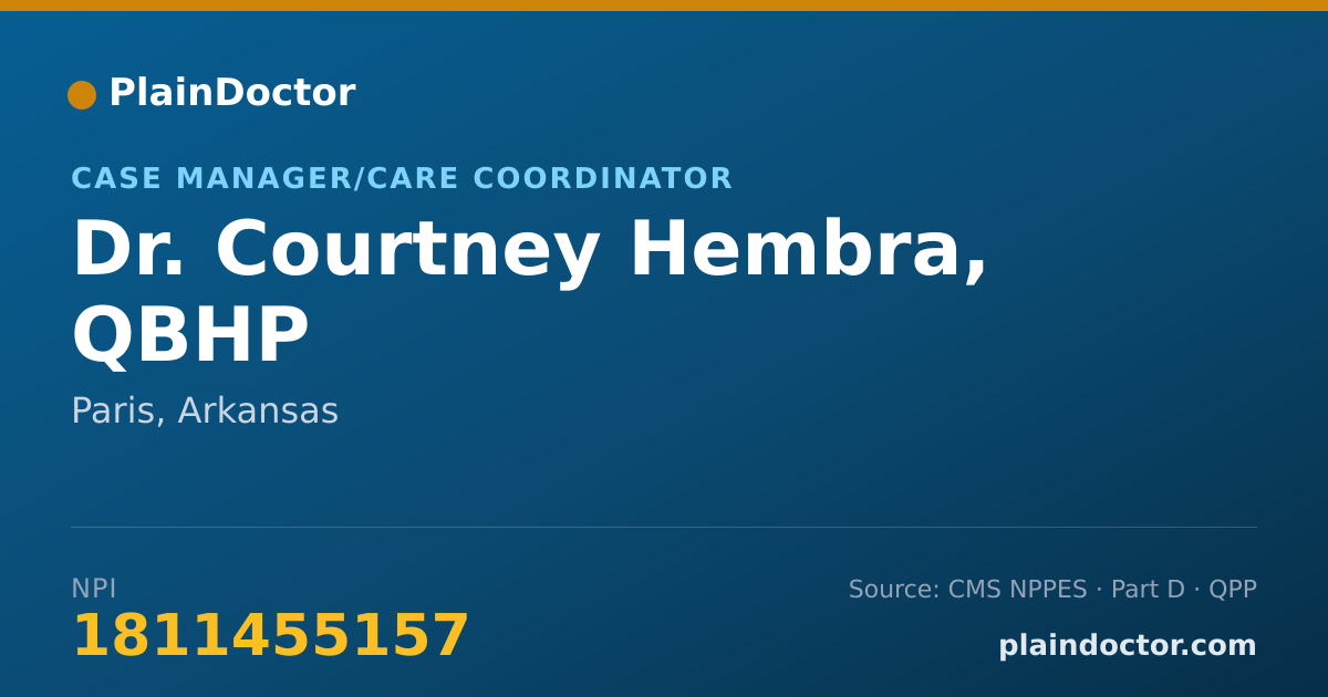 Shareable card for Courtney Hembra, QBHP - Case Manager/Care Coordinator, Paris, AR