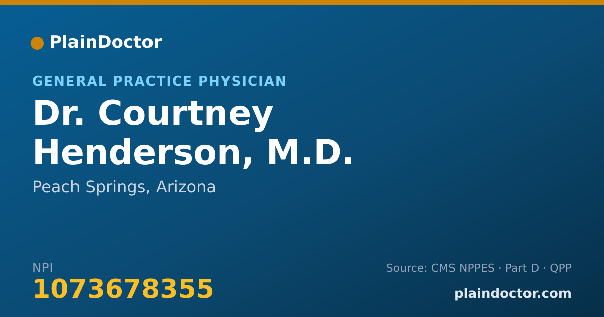 Shareable card for Courtney Henderson, M.D. - General Practice Physician, Peach Springs, AZ