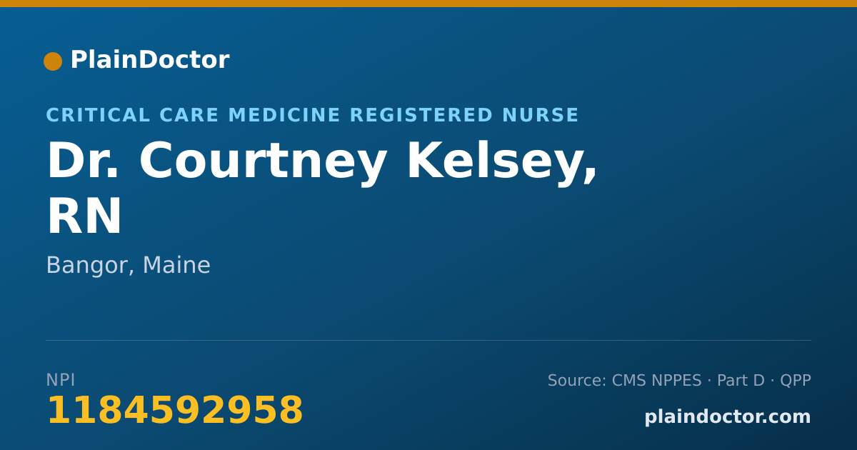 Shareable card for Courtney Kelsey, RN - Critical Care Medicine Registered Nurse, Bangor, ME