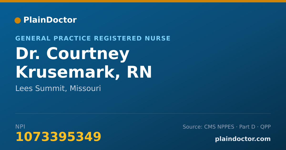 Shareable card for Courtney Krusemark, RN - General Practice Registered Nurse, Lees Summit, MO