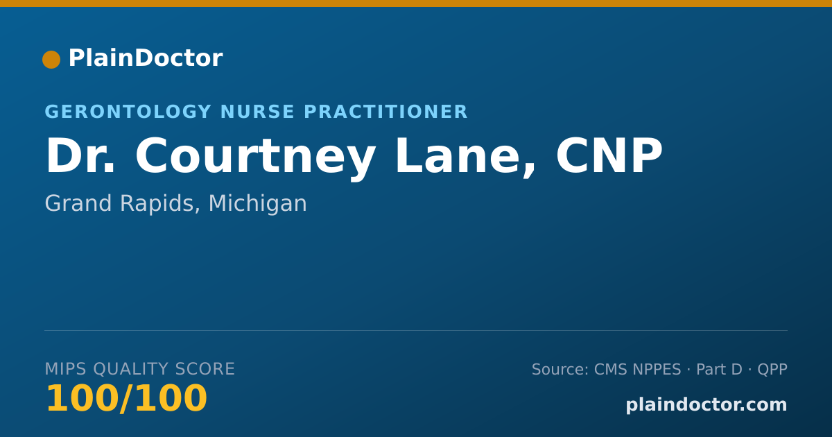 Shareable card for Courtney Lane, CNP - Gerontology Nurse Practitioner, Grand Rapids, MI