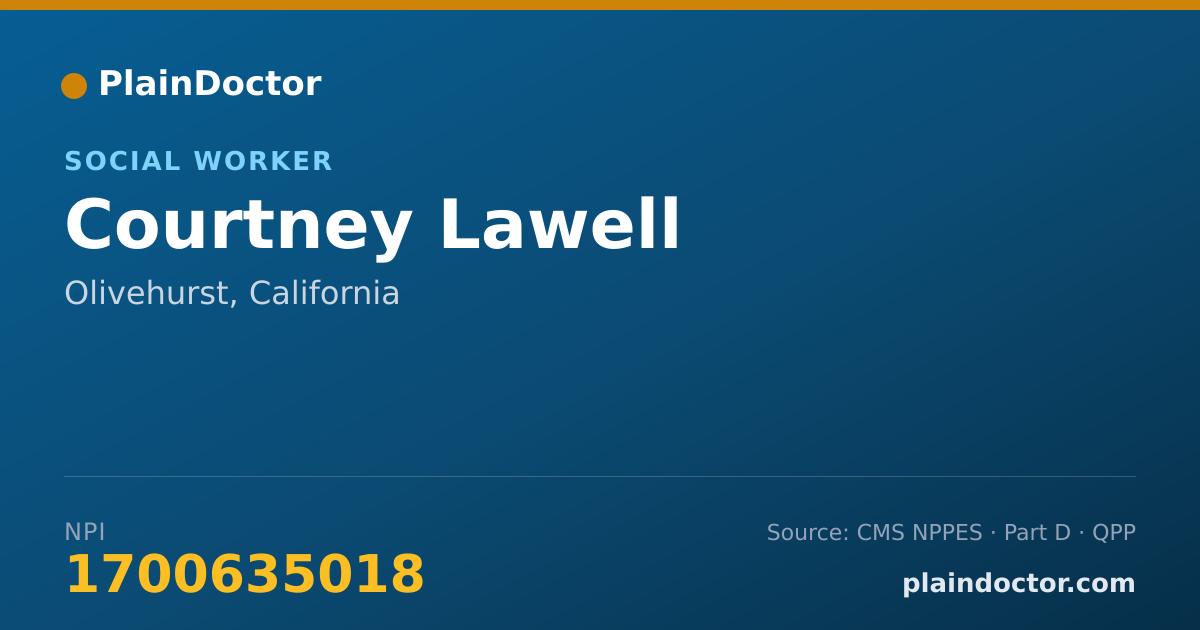 Shareable card for Courtney Lawell - Social Worker, Olivehurst, CA