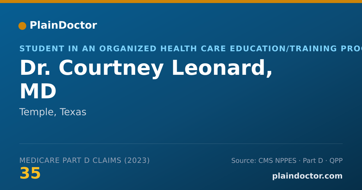 Shareable card for Courtney Leonard, MD - Student in an Organized Health Care Education/Training Program, Temple, TX