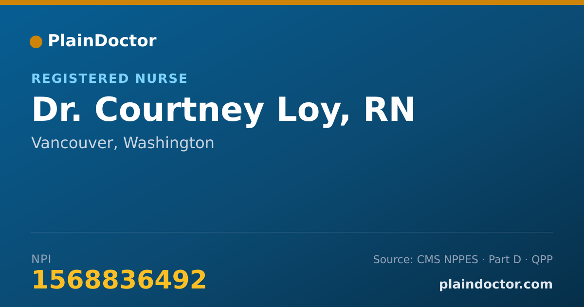 Shareable card for Courtney Loy, RN - Registered Nurse, Vancouver, WA