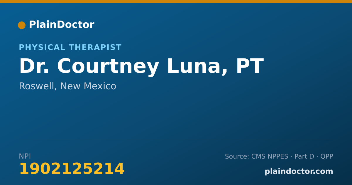 Shareable card for Courtney Luna, PT - Physical Therapist, Roswell, NM