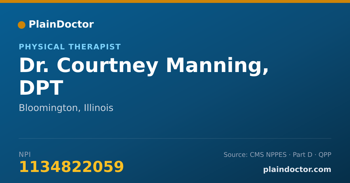 Shareable card for Courtney Manning, DPT - Physical Therapist, Bloomington, IL