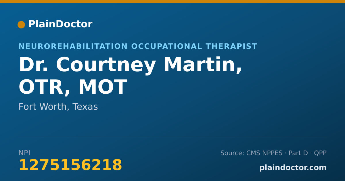 Shareable card for Courtney Martin, OTR, MOT - Neurorehabilitation Occupational Therapist, Fort Worth, TX