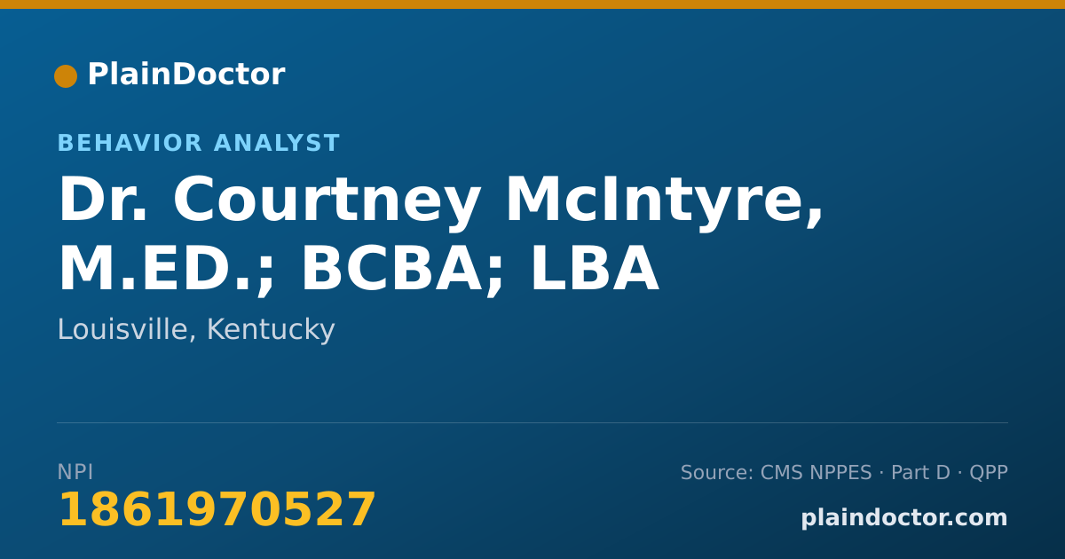 Shareable card for Courtney McIntyre, M.ED.; BCBA; LBA - Behavior Analyst, Louisville, KY