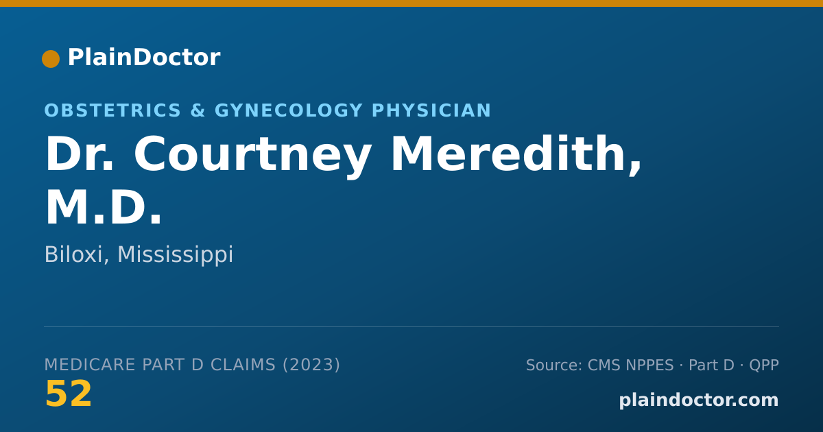 Shareable card for Courtney Meredith, M.D. - Obstetrics & Gynecology Physician, Biloxi, MS
