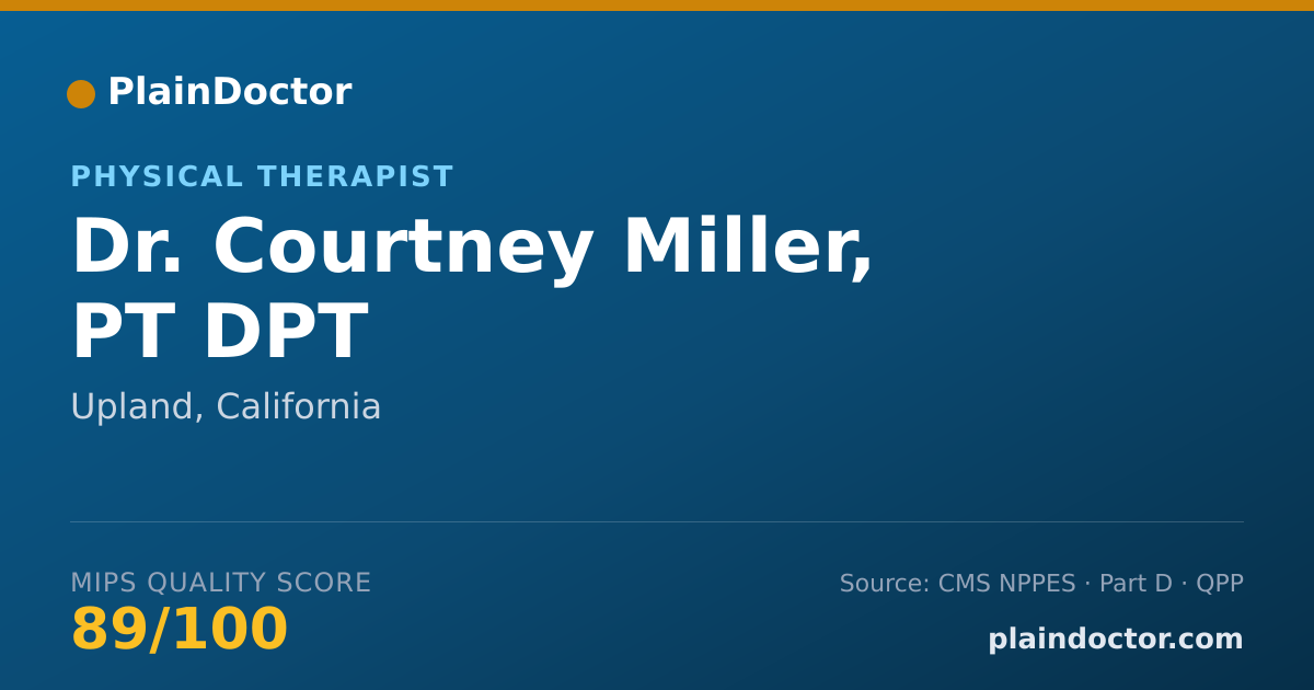 Shareable card for Courtney Miller, PT DPT - Physical Therapist, Upland, CA