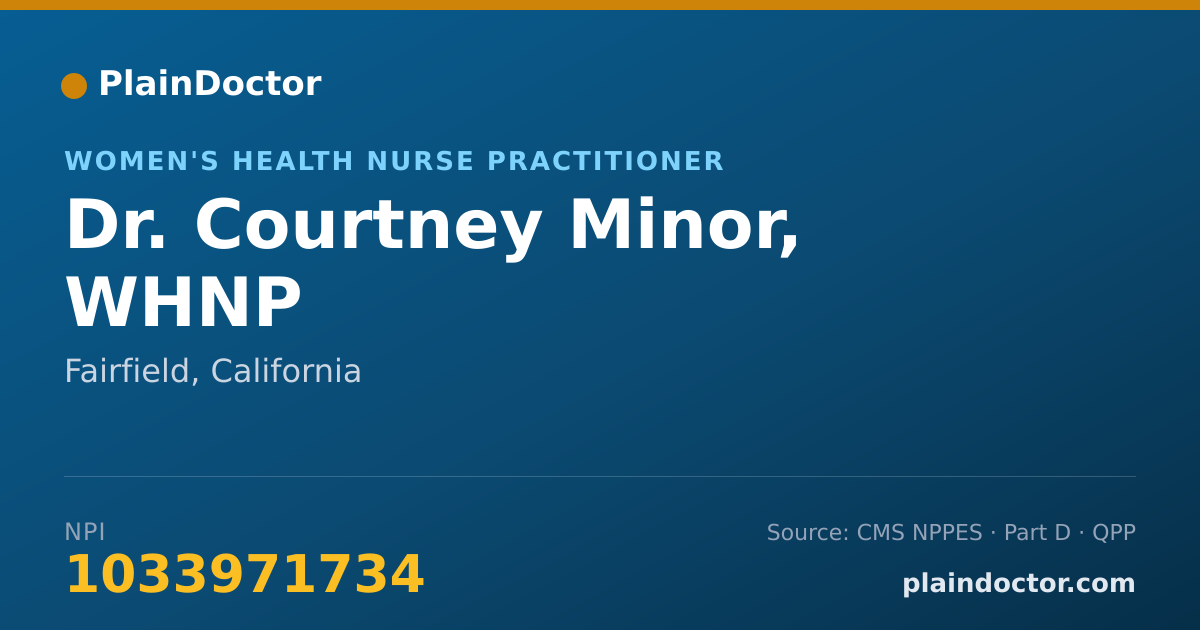 Shareable card for Courtney Minor, WHNP - Women's Health Nurse Practitioner, Fairfield, CA