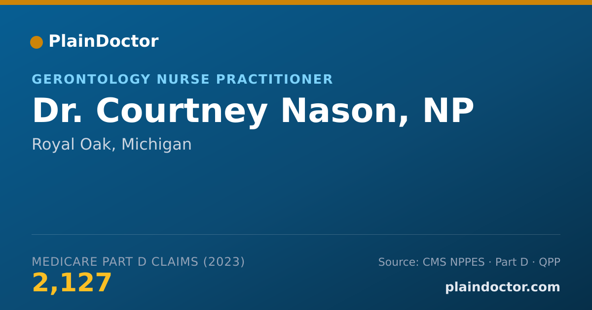 Shareable card for Courtney Nason, NP - Gerontology Nurse Practitioner, Royal Oak, MI