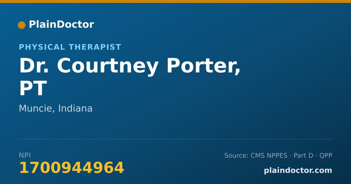 Shareable card for Courtney Porter, PT - Physical Therapist, Muncie, IN