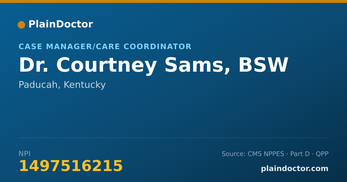 Shareable card for Courtney Sams, BSW - Case Manager/Care Coordinator, Paducah, KY