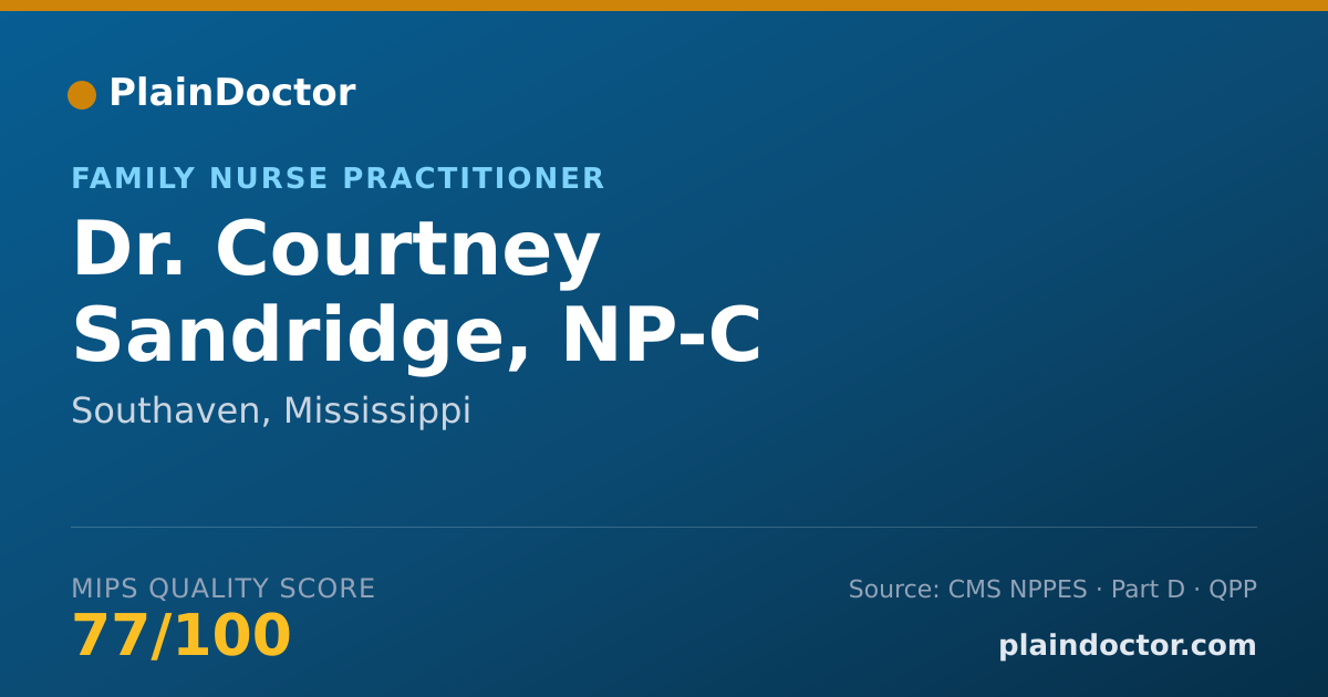 Shareable card for Courtney Sandridge, NP-C - Family Nurse Practitioner, Southaven, MS