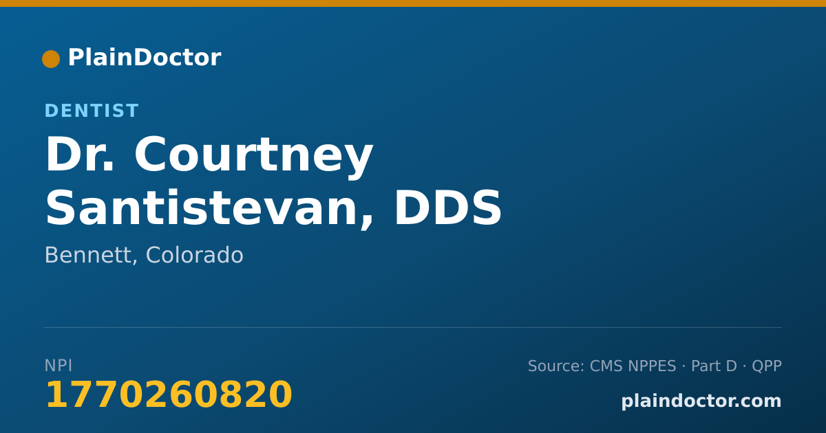 Shareable card for Courtney Santistevan, DDS - Dentist, Bennett, CO