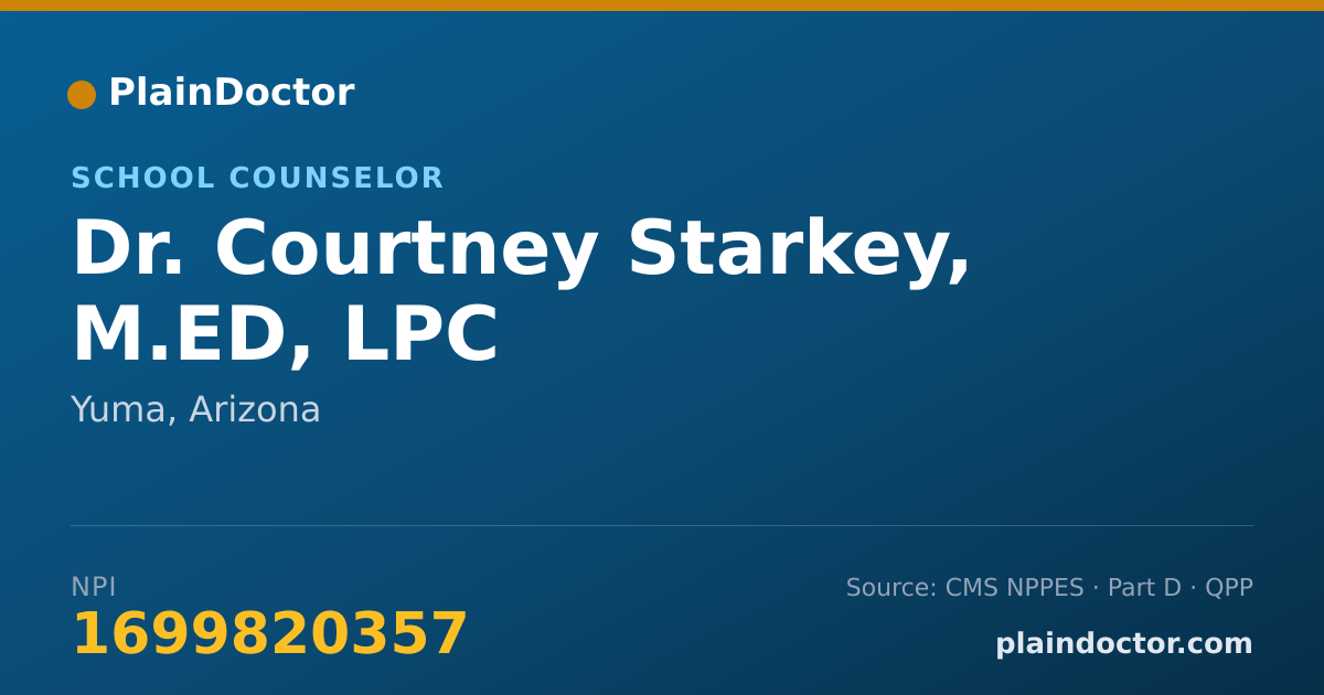 Shareable card for Courtney Starkey, M.ED, LPC - School Counselor, Yuma, AZ