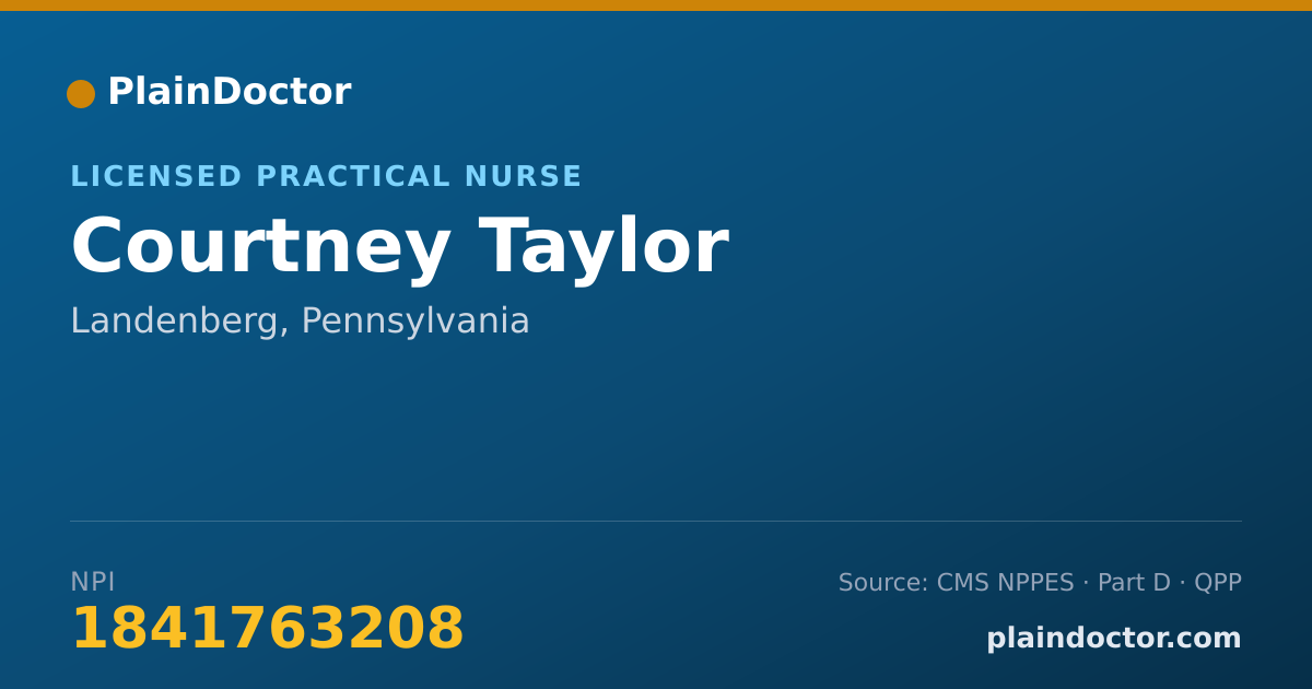 Shareable card for Courtney Taylor - Licensed Practical Nurse, Landenberg, PA