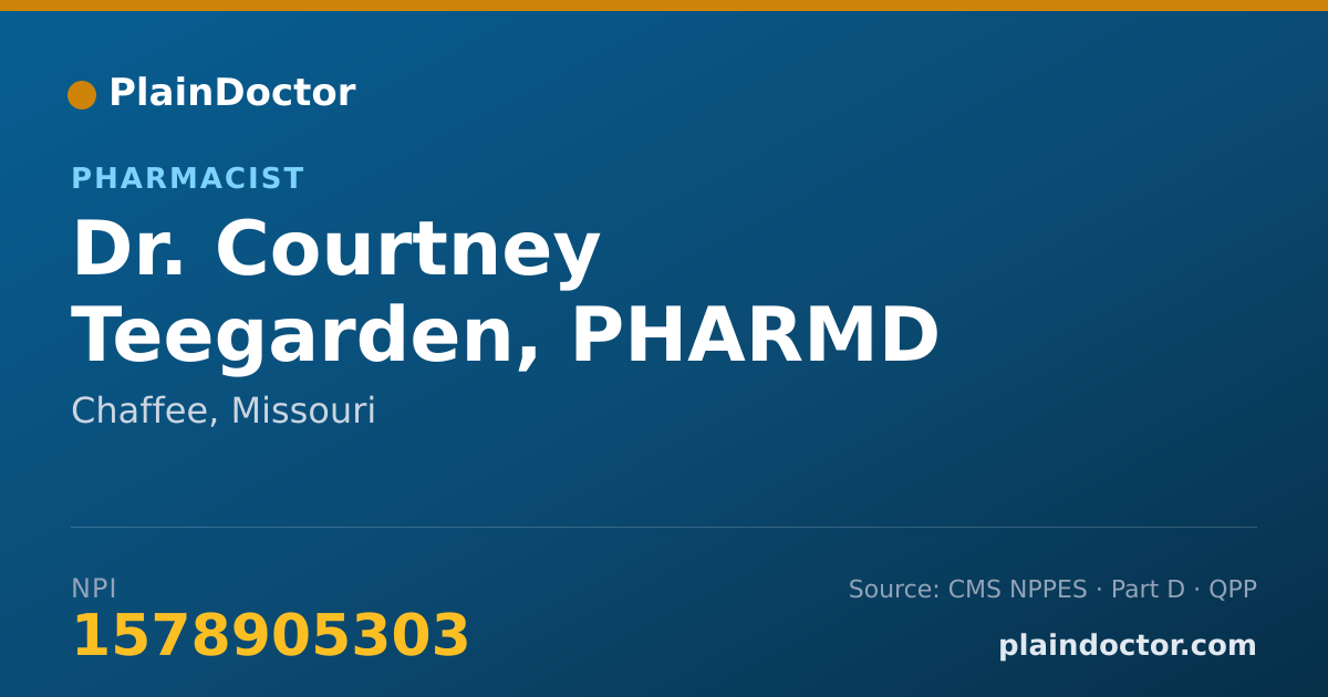Shareable card for Courtney Teegarden, PHARMD - Pharmacist, Chaffee, MO
