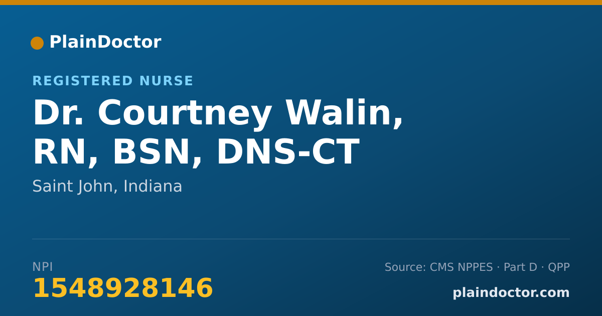 Shareable card for Courtney Walin, RN, BSN, DNS-CT - Registered Nurse, Saint John, IN