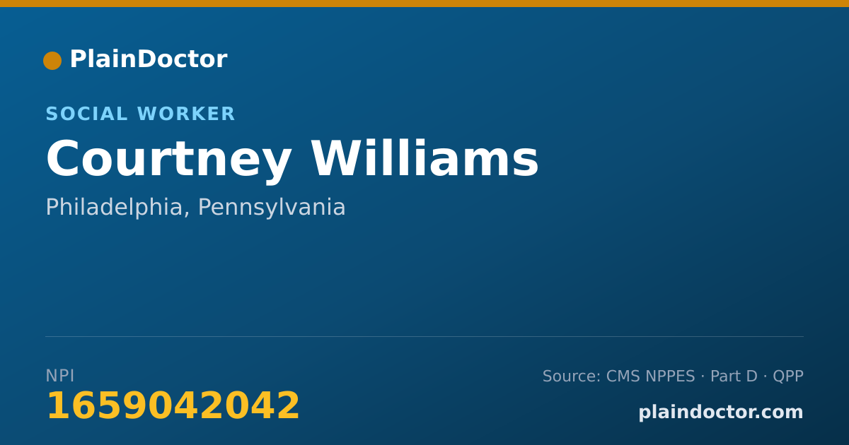 Shareable card for Courtney Williams - Social Worker, Philadelphia, PA