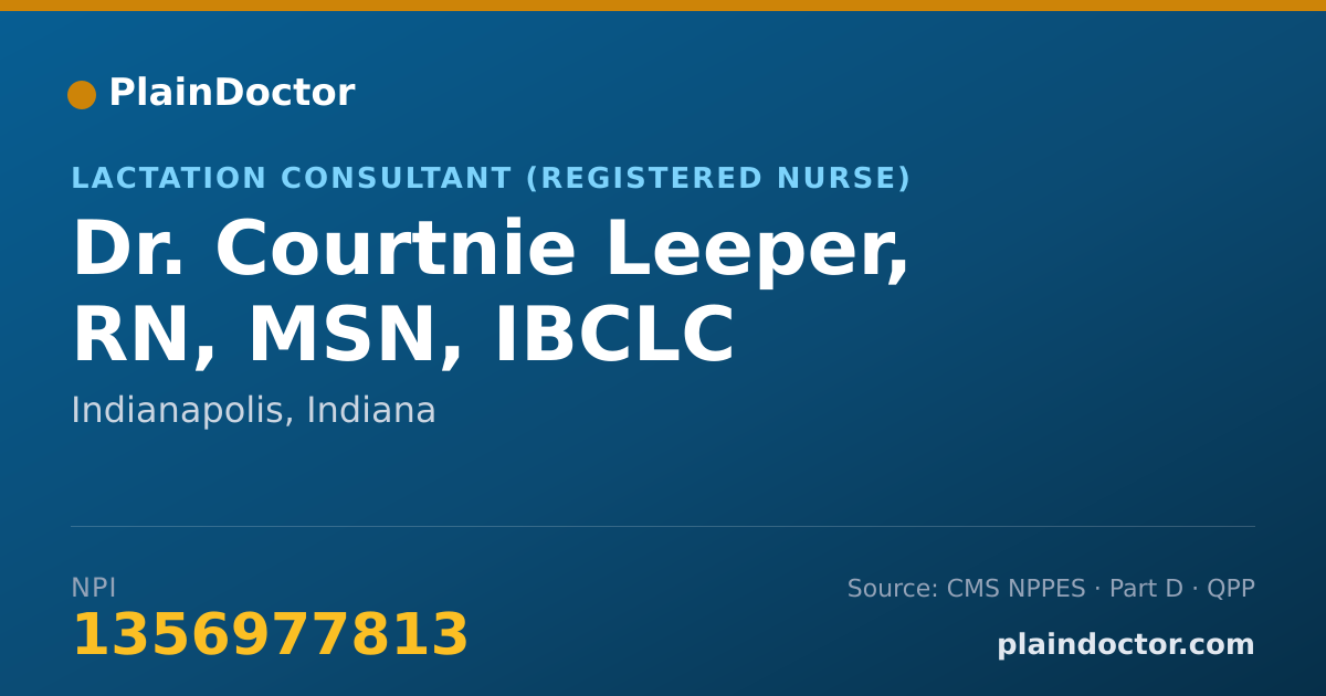 Shareable card for Courtnie Leeper, RN, MSN, IBCLC - Lactation Consultant (Registered Nurse), Indianapolis, IN