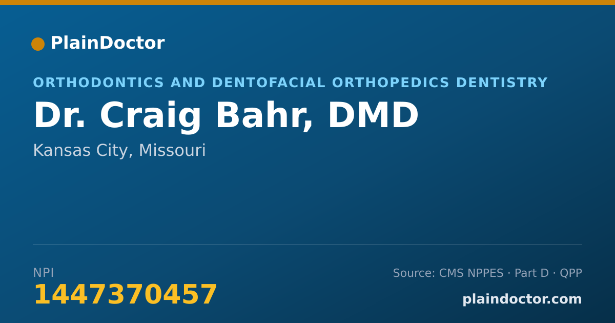 Shareable card for Craig Bahr, DMD - Orthodontics and Dentofacial Orthopedics Dentistry, Kansas City, MO