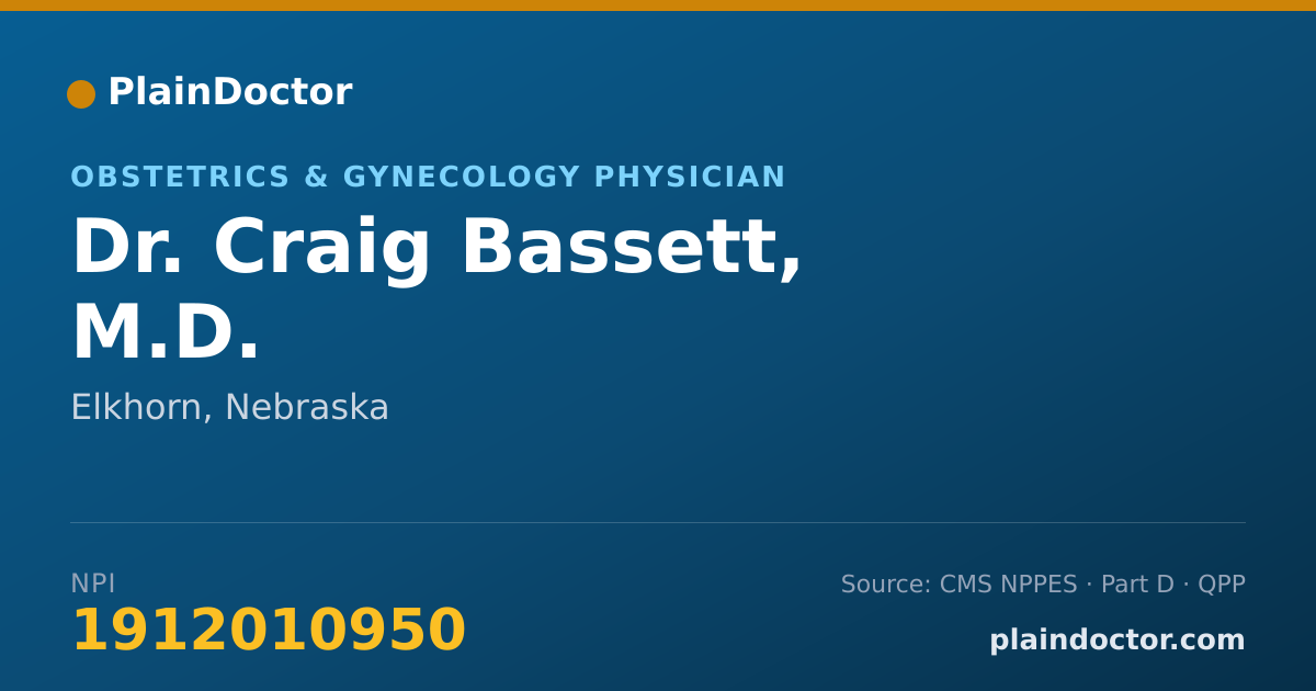 Shareable card for Craig Bassett, M.D. - Obstetrics & Gynecology Physician, Elkhorn, NE