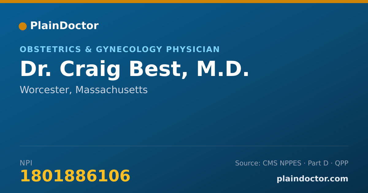 Shareable card for Craig Best, M.D. - Obstetrics & Gynecology Physician, Worcester, MA
