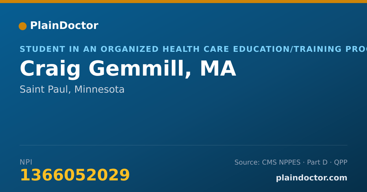 Shareable card for Craig Gemmill, MA - Student in an Organized Health Care Education/Training Program, Saint Paul, MN