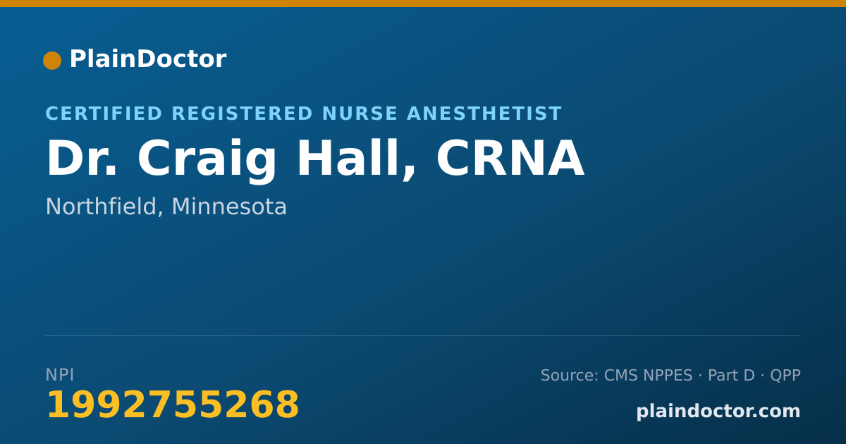 Shareable card for Craig Hall, CRNA - Certified Registered Nurse Anesthetist, Northfield, MN