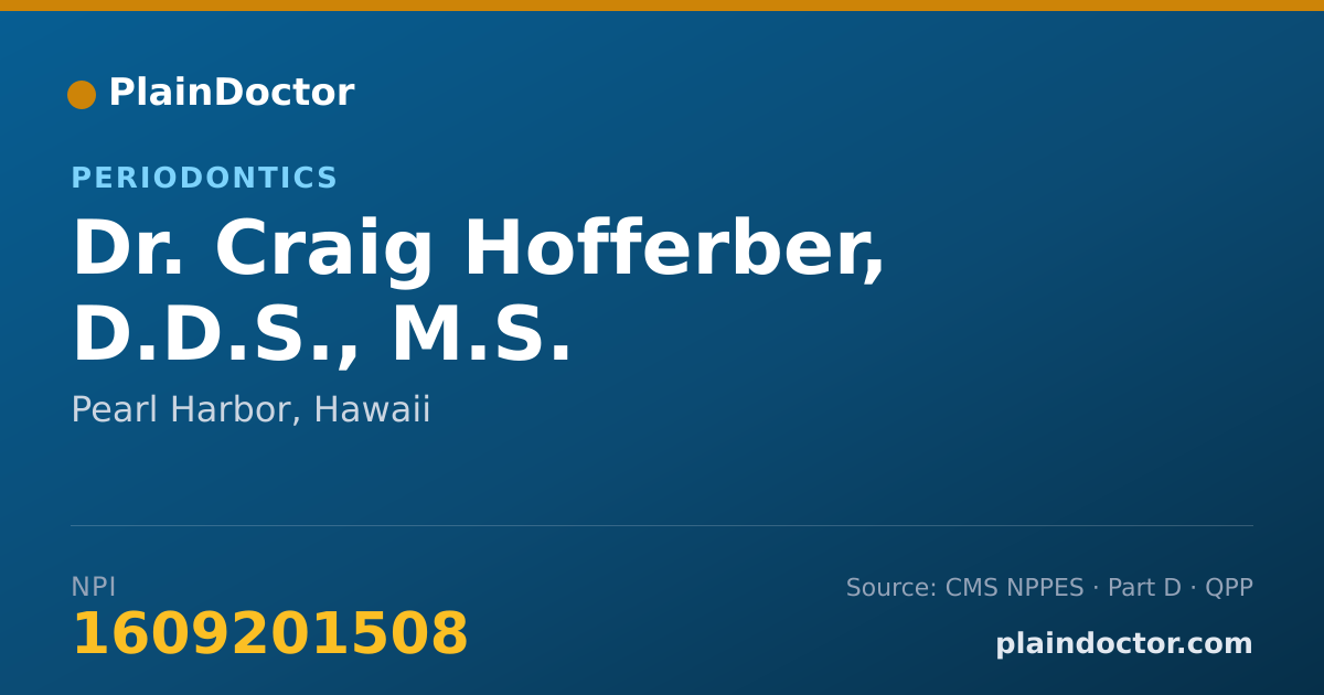 Shareable card for Craig Hofferber, D.D.S., M.S. - Periodontics, Pearl Harbor, HI