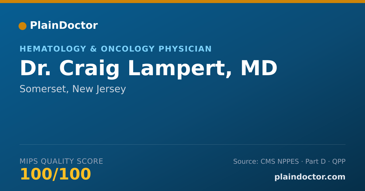 Shareable card for Craig Lampert, MD - Hematology & Oncology Physician, Somerset, NJ