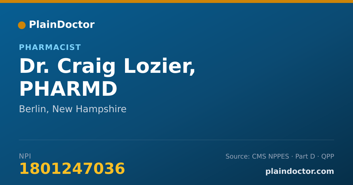 Shareable card for Craig Lozier, PHARMD - Pharmacist, Berlin, NH