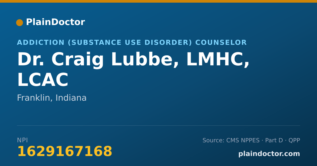 Shareable card for Craig Lubbe, LMHC, LCAC - Addiction (Substance Use Disorder) Counselor, Franklin, IN