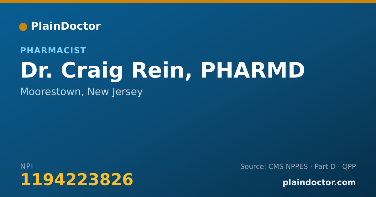 Shareable card for Craig Rein, PHARMD - Pharmacist, Moorestown, NJ