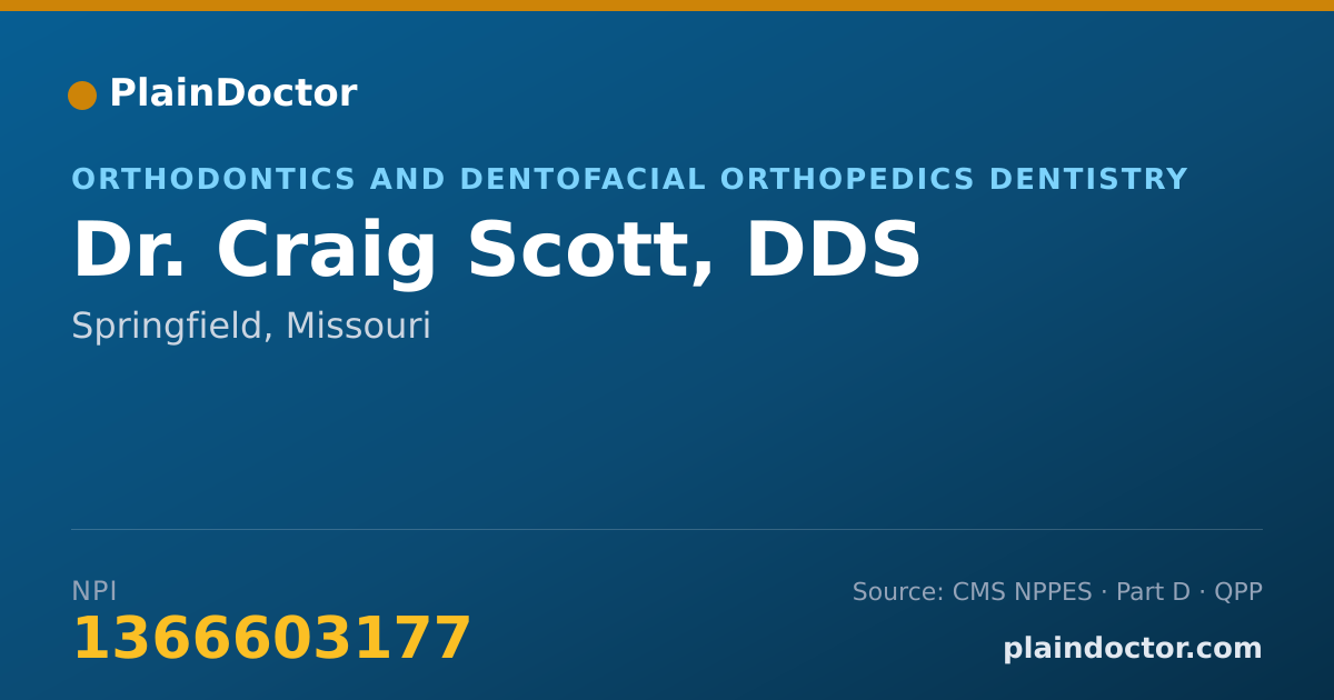 Shareable card for Craig Scott, DDS - Orthodontics and Dentofacial Orthopedics Dentistry, Springfield, MO