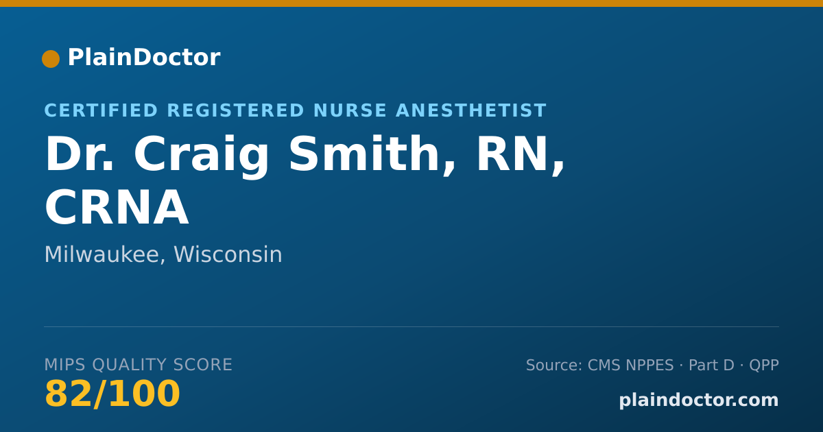 Shareable card for Craig Smith, RN, CRNA - Certified Registered Nurse Anesthetist, Milwaukee, WI