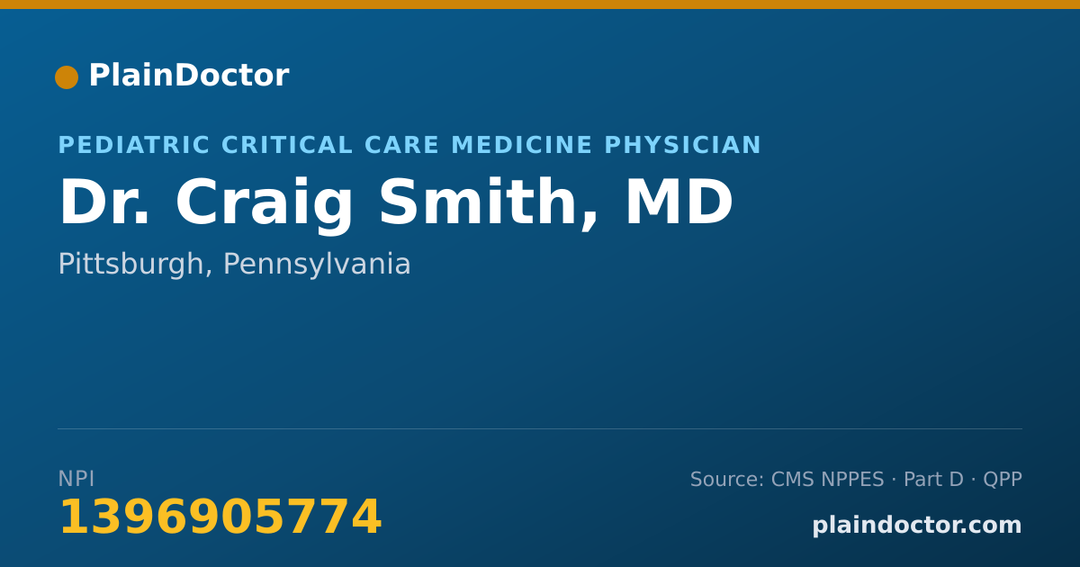 Shareable card for Craig Smith, MD - Pediatric Critical Care Medicine Physician, Pittsburgh, PA