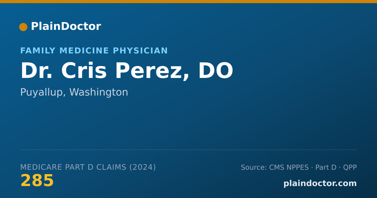 Shareable card for Cris Perez, DO - Family Medicine Physician, Puyallup, WA