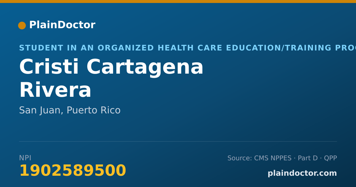 Shareable card for Cristi Cartagena Rivera - Student in an Organized Health Care Education/Training Program, San Juan, PR