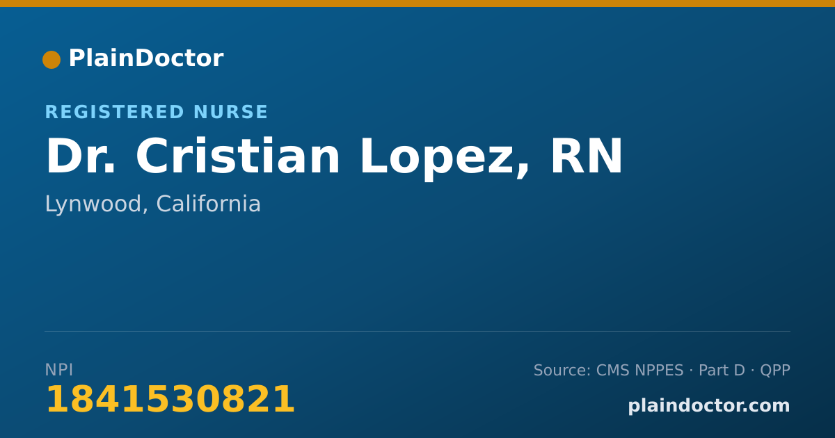 Shareable card for Cristian Lopez, RN - Registered Nurse, Lynwood, CA