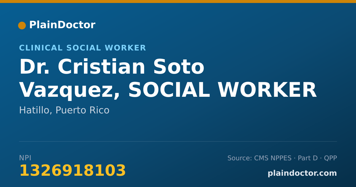 Shareable card for Cristian Soto Vazquez, SOCIAL WORKER - Clinical Social Worker, Hatillo, PR