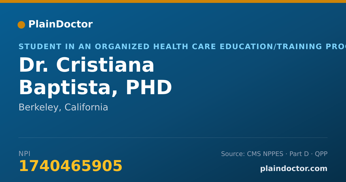 Shareable card for Cristiana Baptista, PHD - Student in an Organized Health Care Education/Training Program, Berkeley, CA