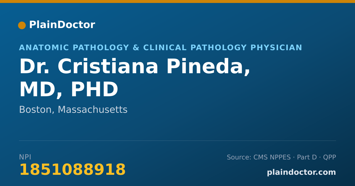 Shareable card for Cristiana Pineda, MD, PHD - Anatomic Pathology & Clinical Pathology Physician, Boston, MA