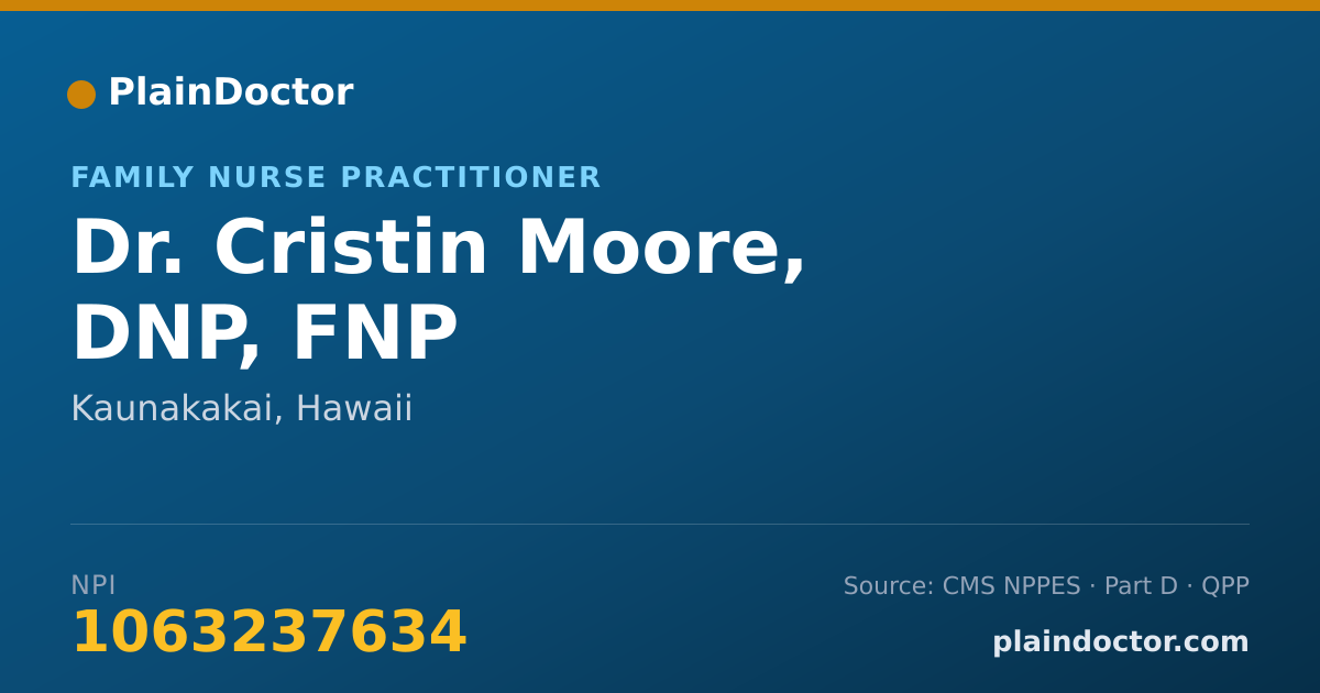 Shareable card for Cristin Moore, DNP, FNP - Family Nurse Practitioner, Kaunakakai, HI