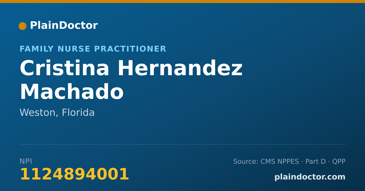 Shareable card for Cristina Hernandez Machado - Family Nurse Practitioner, Weston, FL