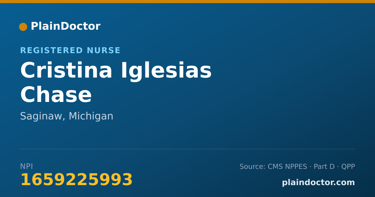 Shareable card for Cristina Iglesias Chase - Registered Nurse, Saginaw, MI